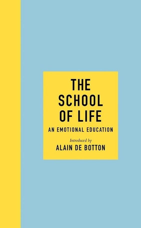 ‘The School of Life – An Emotional Education’